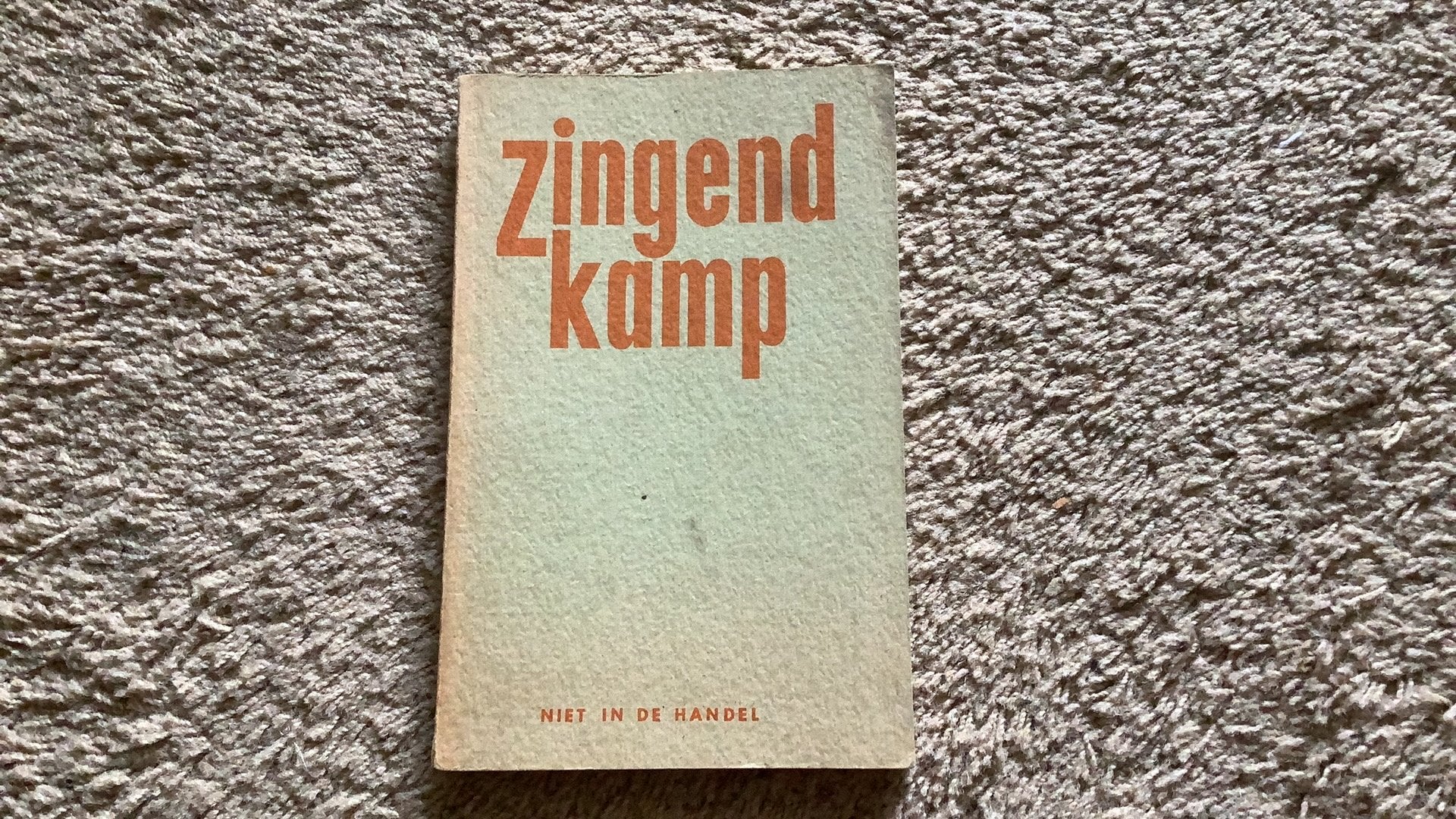 Zingend kamp. Tekstboekje met 282 liederen, zonder jaar/druk, Ophalen of Verzenden, Zo goed als nieuw, Genre of Stijl