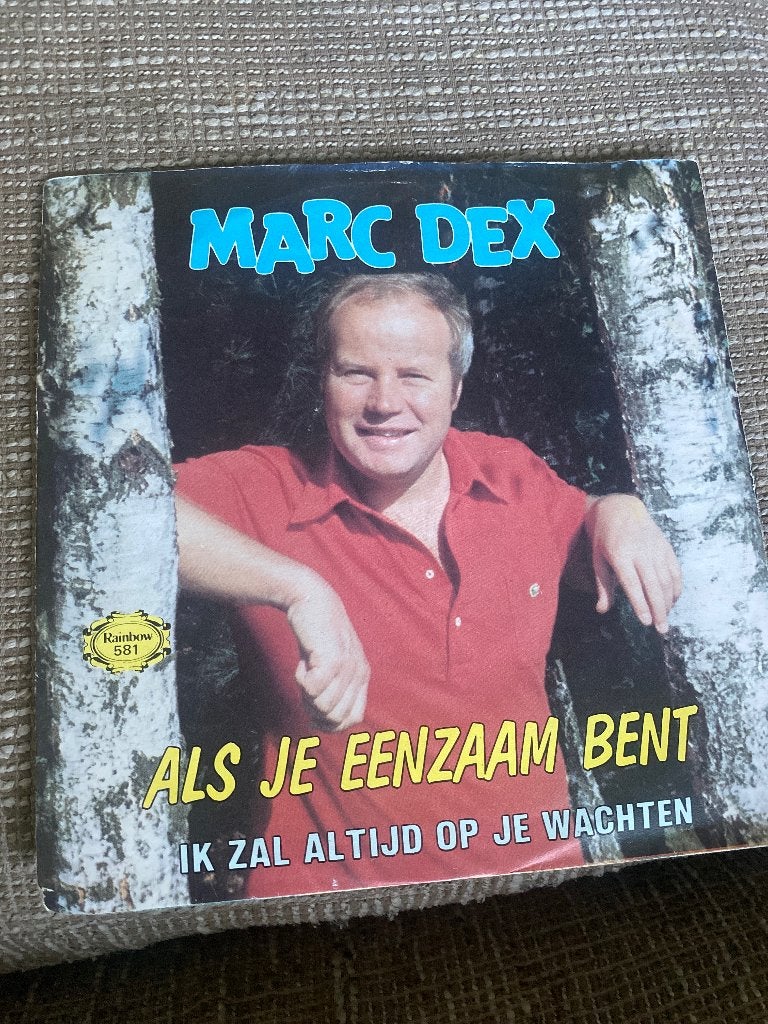 Marc Dex - Als Je Eenzaam Bent / Ik Zal Altijd Op Je Wachten, Gebruikt, Originele persing, 7 inch, Ophalen of Verzenden