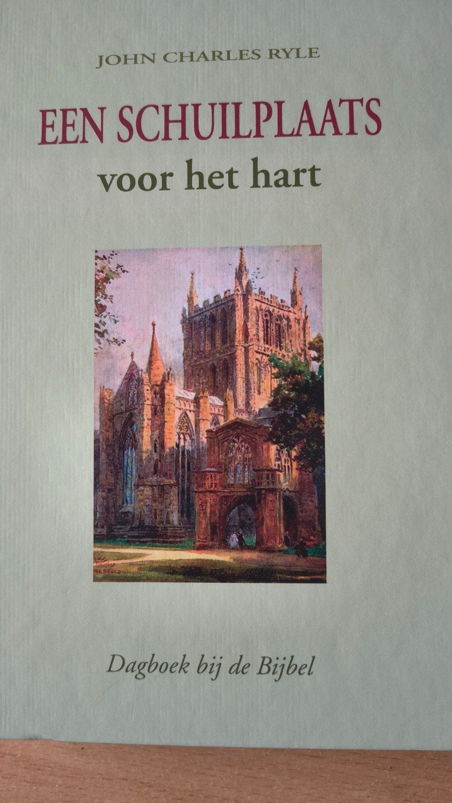 Een schuilplaats voor het hart. JC Ryle, Boeken, Christendom | Protestants, Ophalen of Verzenden, Zo goed als nieuw, JC Ryle