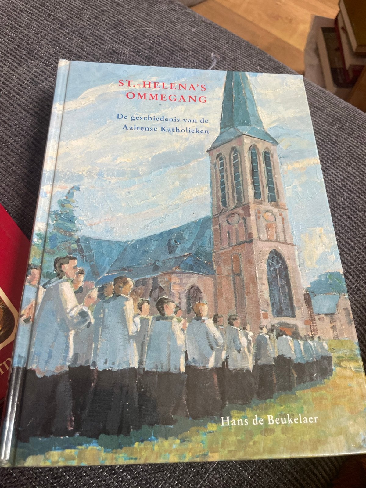 St.-Helena's Ommegang: Geschiedenis Aaltense Katholieken, Ophalen of Verzenden, Zo goed als nieuw, Christendom | Katholiek