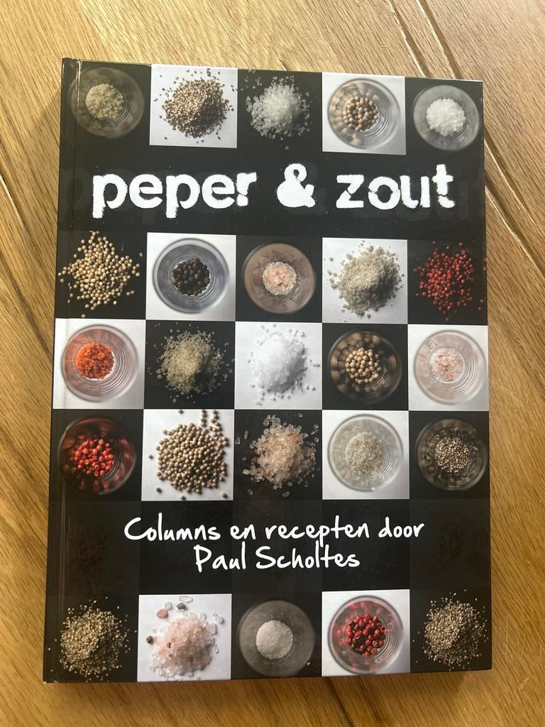 Peper & Zout: Columns en recepten door Paul Scholtes, Boeken, Ophalen of Verzenden, Zo goed als nieuw, Nederland en België, Hoofdgerechten