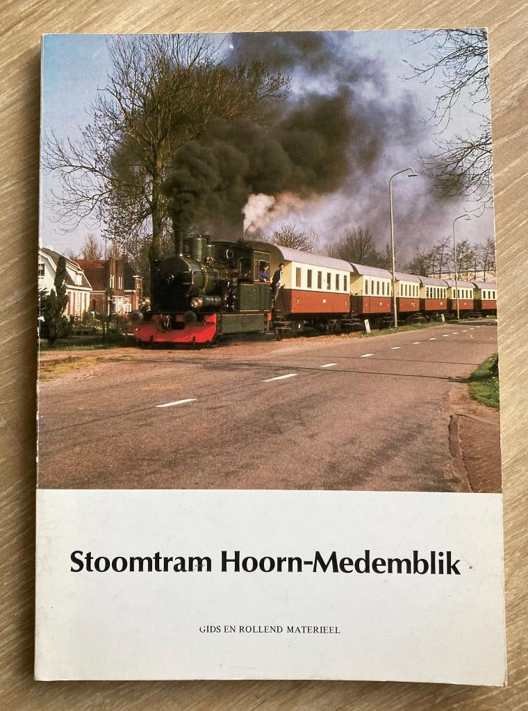 Stoomtram Hoorn - Medemblik. Gids rollend materieel., Verzenden, Zo goed als nieuw, Tram, Boek of Tijdschrift