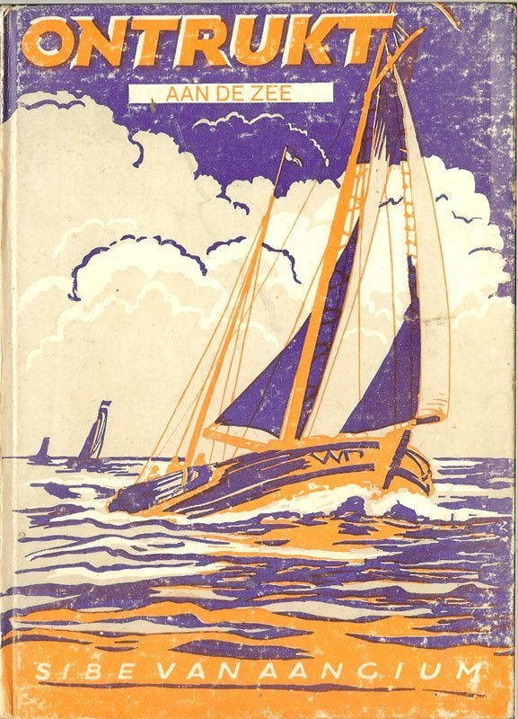 Ontrukt aan de zee . Sibe van Aangium. Uitgeverij Voorhoeve,, Boeken, Ophalen of Verzenden, Gelezen