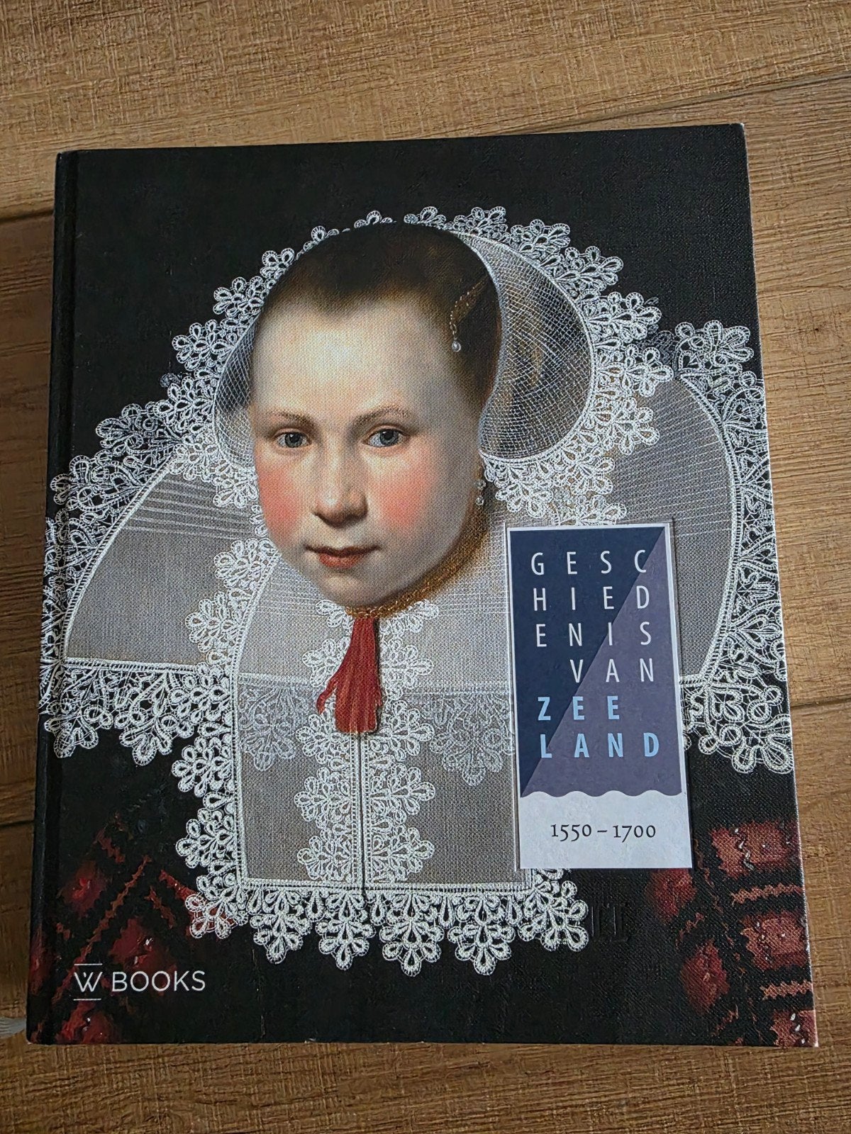 De Geschiedenis van Zeeland - Deel 2 (1550-1700), Ophalen of Verzenden, Gelezen