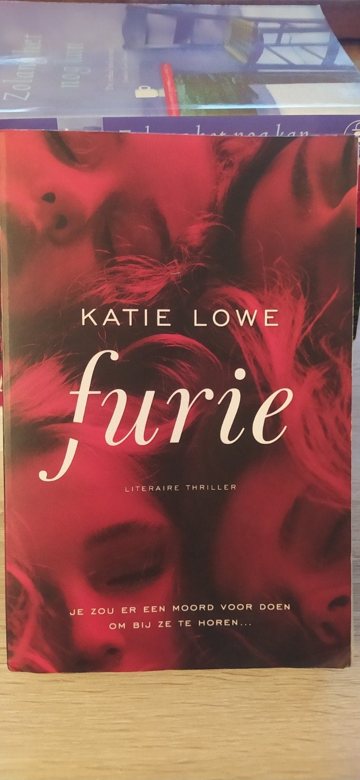 Furie - Katie Lowe (Literaire thriller), Ophalen of Verzenden, Gelezen, Katie Lowe