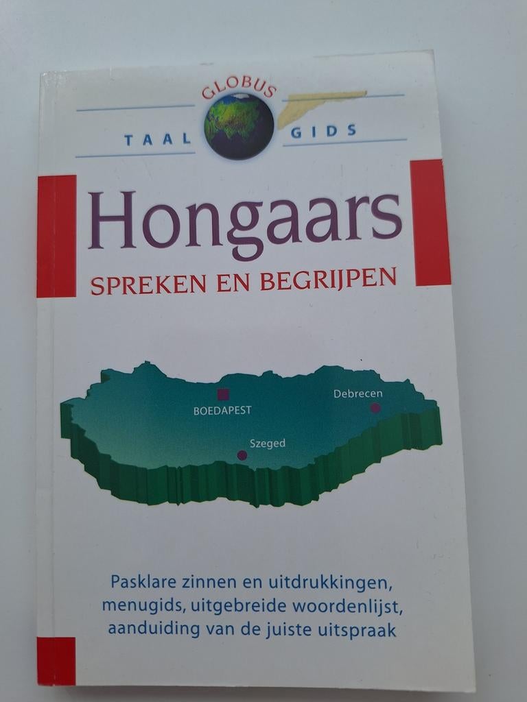 Globus Taalgids Hongaars: Spreken en Begrijpen, Boeken, Taal | Overige Talen, Onbekend, Non-fictie, Nederlands, Ophalen of Verzenden