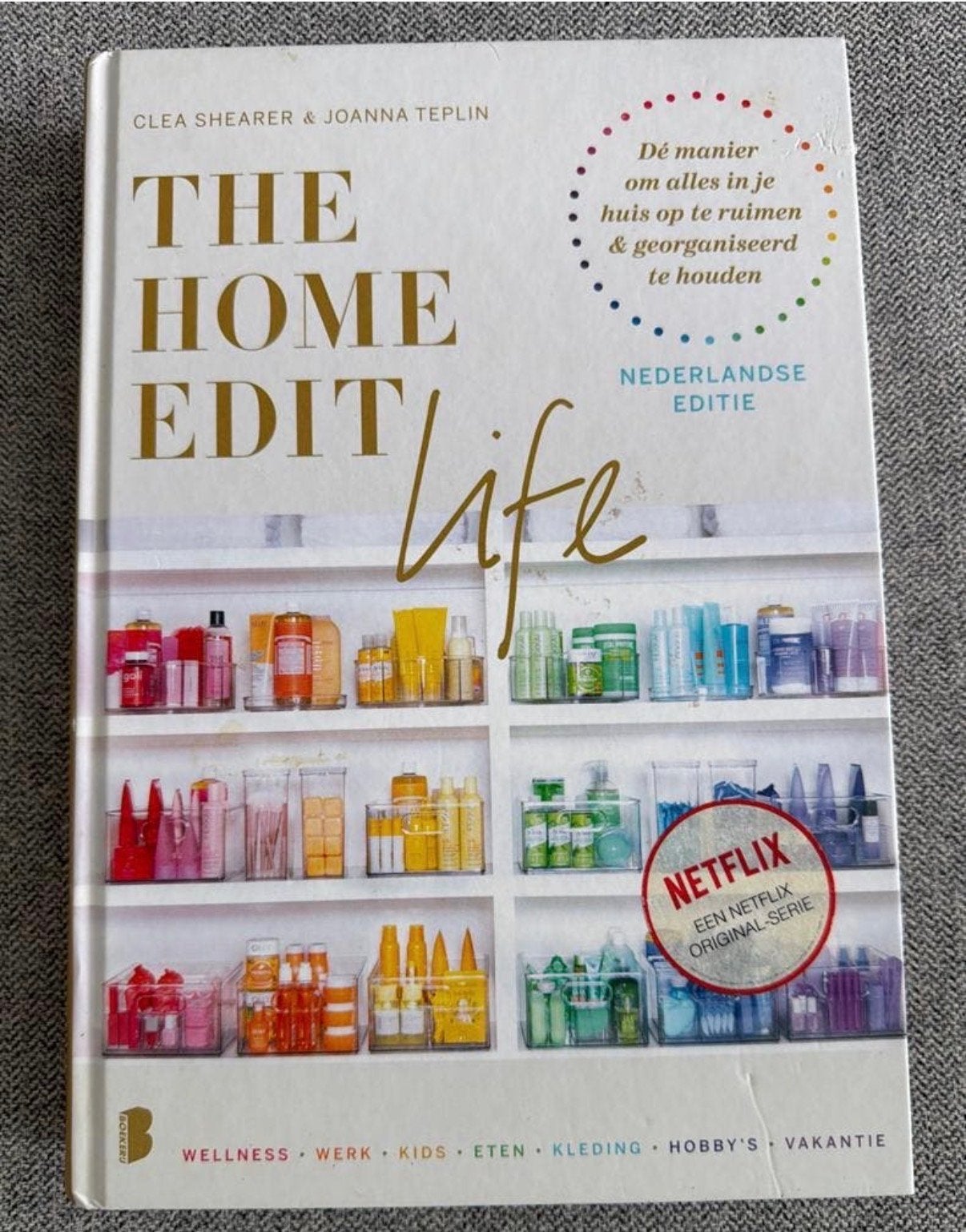 Joanna Teplin - The home Edit Life nederlandstalig netflix, Boeken, Ophalen of Verzenden