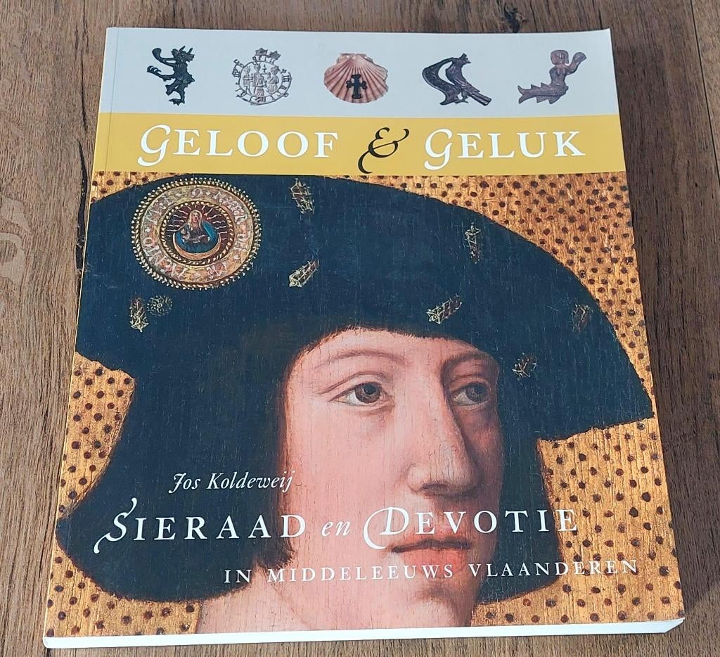 Boek Geloof & Geluk Sieraad & Devotie middeleeuws Vlaanderen, Jodendom, Ophalen of Verzenden, Zo goed als nieuw, Jos Kolderij