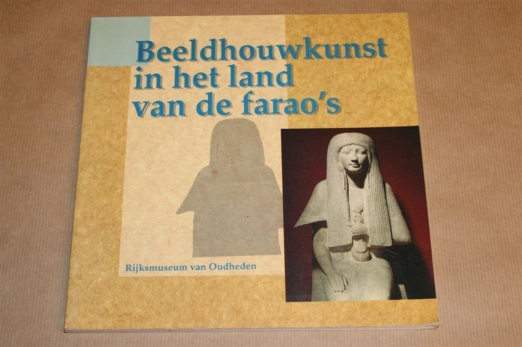 Beeldhouwkunst in het Land van de Farao’s — Egypte, Ophalen of Verzenden, Gelezen, Overige onderwerpen