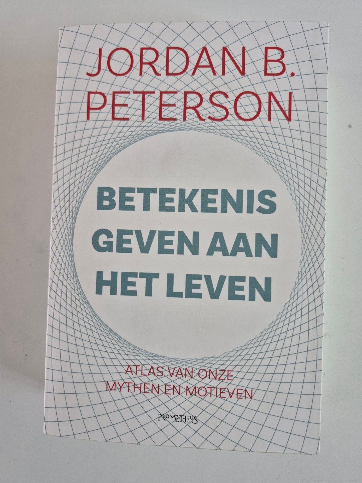 Betekenis Geven aan het Leven - Jordan B. Peterson, Ophalen of Verzenden, Zo goed als nieuw, Jordan B. Peterson, Nederland