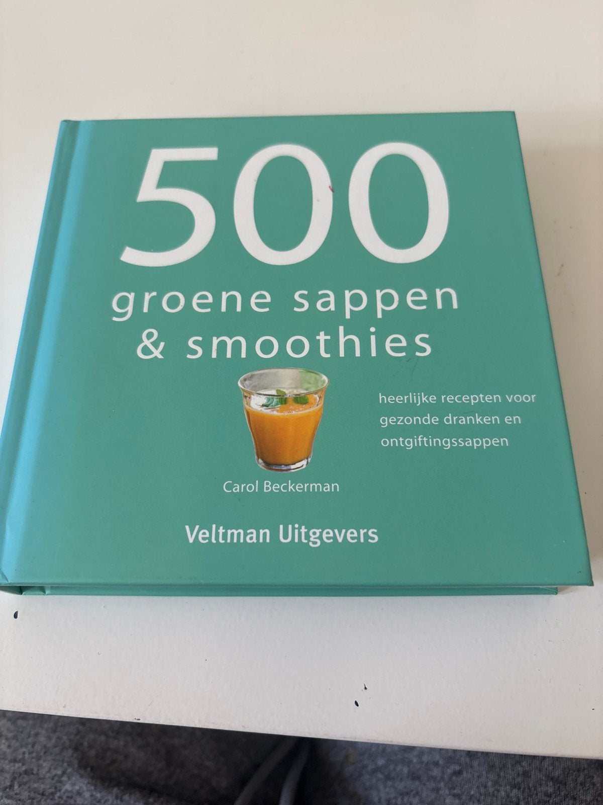 500 Groene sappen & smoothies - Carol Beckerman, Overige typen, Ophalen of Verzenden, Zo goed als nieuw, Gezond koken
