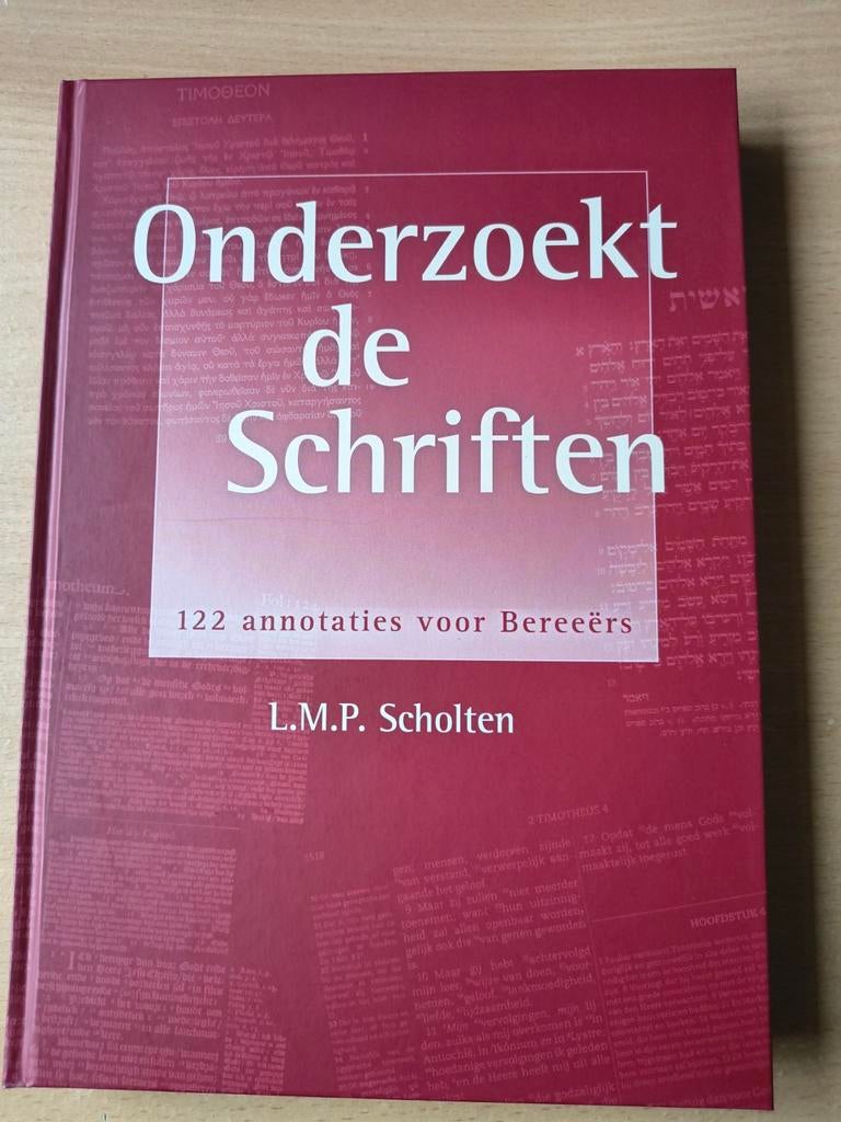Onderzoekt de schriften. LMP Scholten, Christendom | Protestants, Ophalen of Verzenden, LMP Scholten, Zo goed als nieuw