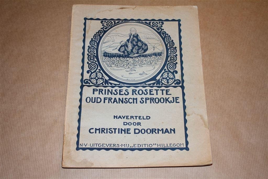 Prinses Rosette - Christine Doorman - Circa 1910, Ophalen of Verzenden, Gelezen