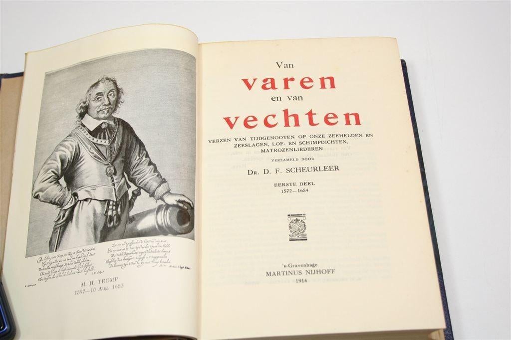 Van Varen en Vechten I — Zeehelden 1572-1654 Nijhoff 1914, Ophalen of Verzenden, Gelezen, Artiest