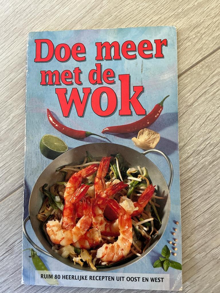 Doe meer met de Wok - Ruim 80 heerlijke recepten, Gelezen, Azië en Oosters, Voorgerechten en Soepen, Ophalen of Verzenden