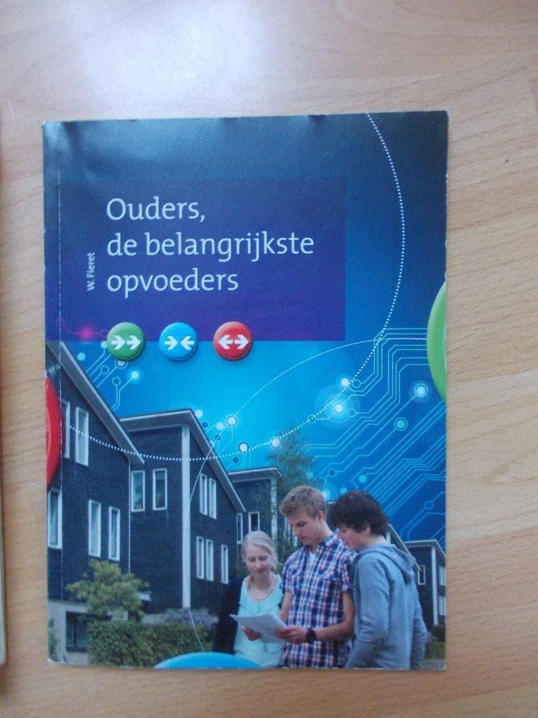 Ouders de belangrijkste opvoeders, W. Fieret., Ophalen, Zo goed als nieuw, W. Fieret, Christendom | Protestants