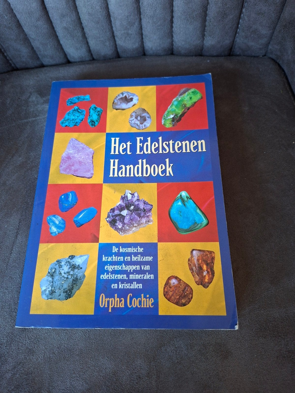 Het Edelstenen Handboek - Kosmische Krachten & Edelstenen, Gelezen, Achtergrond en Informatie, Orpha Cochie, Spiritualiteit algemeen