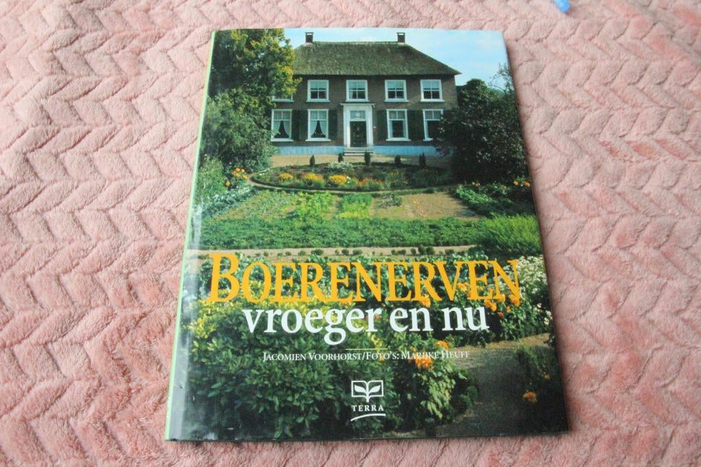 Boerenerven vroeger en nu, Boeken, Ophalen of Verzenden, Gelezen