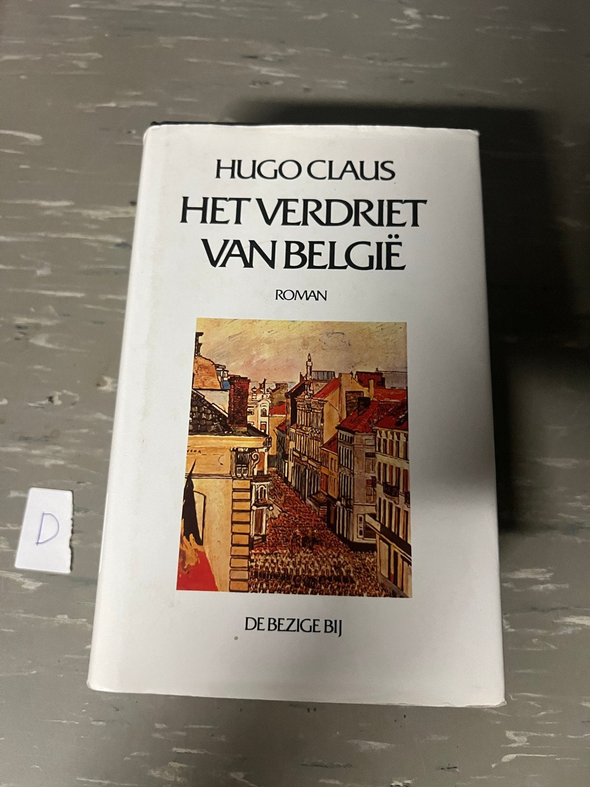 Het Verdriet van België - Hugo Claus (Roman), Ophalen of Verzenden, Gelezen, België