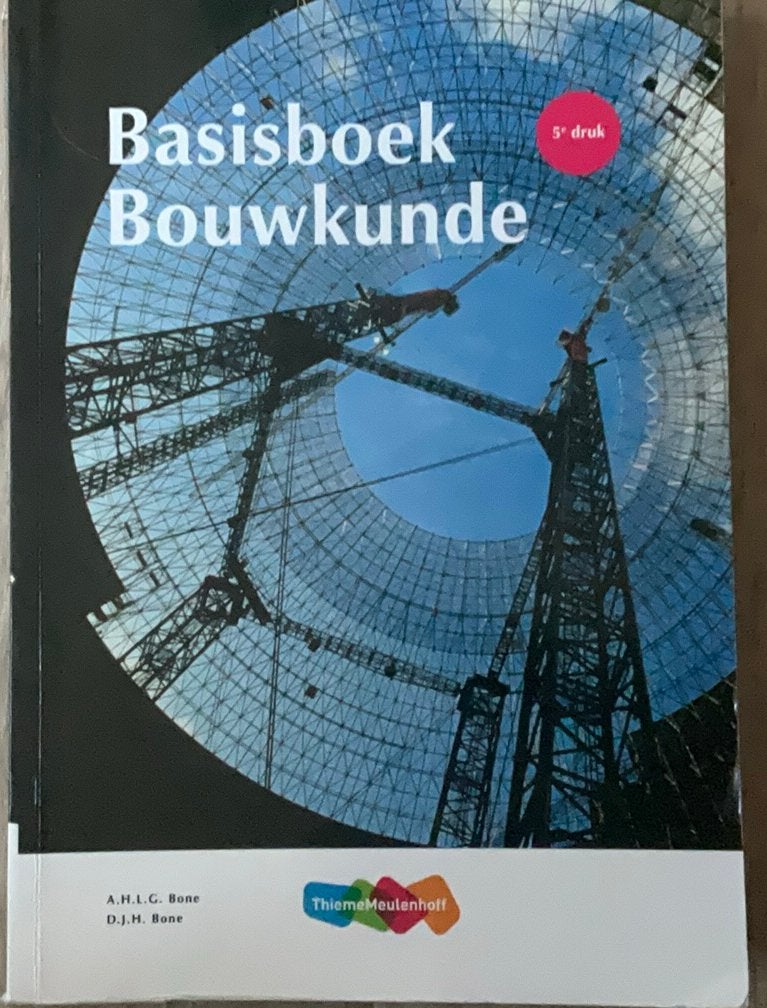 A.H.L.G. Bone - Basisboek Bouwkunde, Boeken, Ophalen, Zo goed als nieuw, A.H.L.G. Bone, Bouwkunde