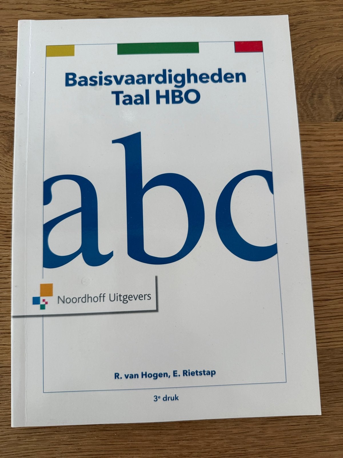 Basisvaardigheden Taal HBO - R. van Hogen, E. Rietstap, Ophalen of Verzenden, Alpha, Zo goed als nieuw, HBO