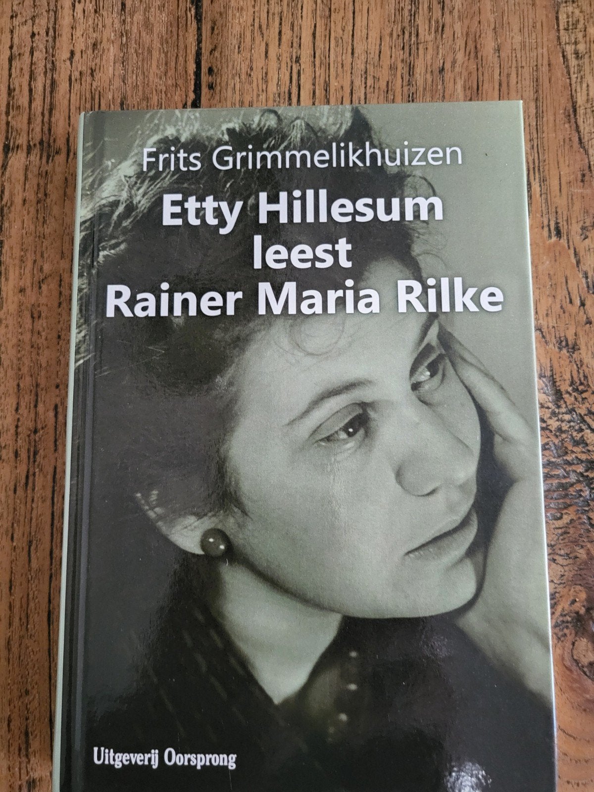 Frits Gremmelikhuizen - Etty Hillesum leest Rainer M. Rilke, Ophalen of Verzenden, Zo goed als nieuw, Frits Gremmelikhuizen, Nederland