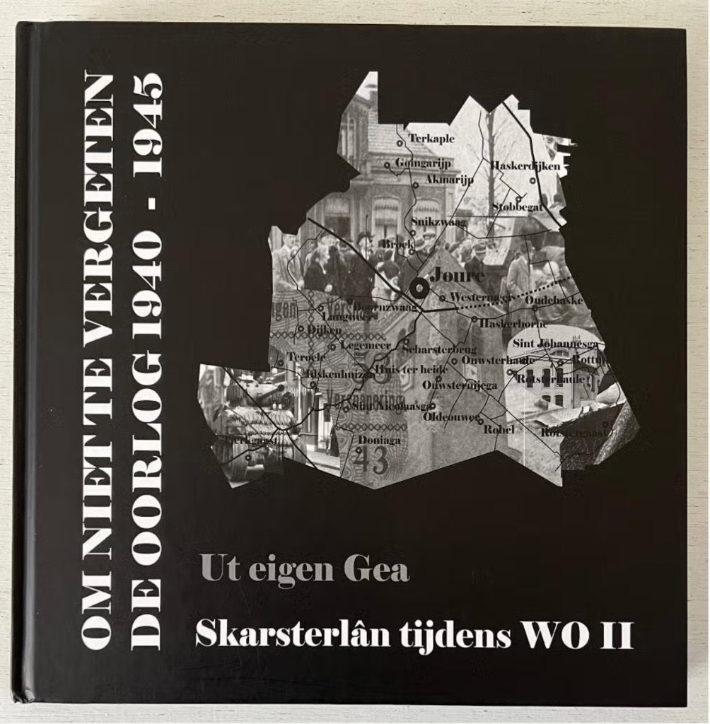 Om niet te vergeten de oorlog 1940-1945 Skasterlân WOII, Tweede Wereldoorlog, Ophalen of Verzenden, Zo goed als nieuw, Algemeen