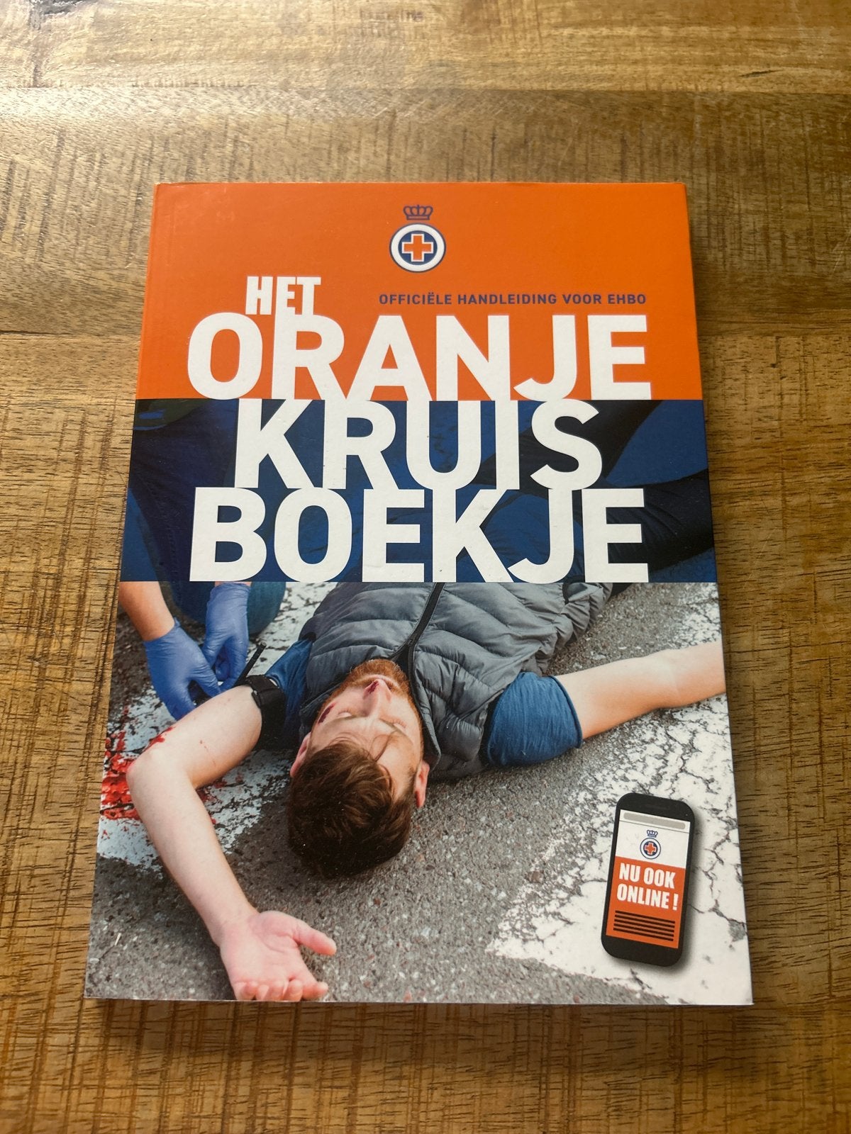 Het Oranje Kruis Boekje - Officiële Handleiding EHBO, Boeken, Ophalen of Verzenden, Zo goed als nieuw, Overige niveaus