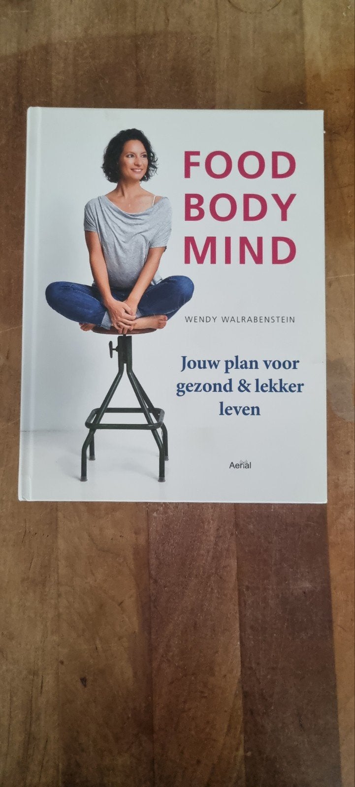 Wendy Walrabenstein - Food body mind, Boeken, Gezondheid, Dieet en Voeding, Zo goed als nieuw, Verzenden