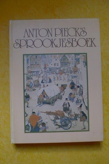 Anton Pieck’s sprookjesboek, Ophalen of Verzenden, Gelezen, Sprookjes