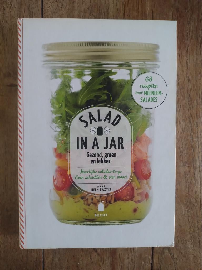Anna Helm Baxter - Salad in a jar, Ophalen of Verzenden, Zo goed als nieuw, Anna Helm Baxter