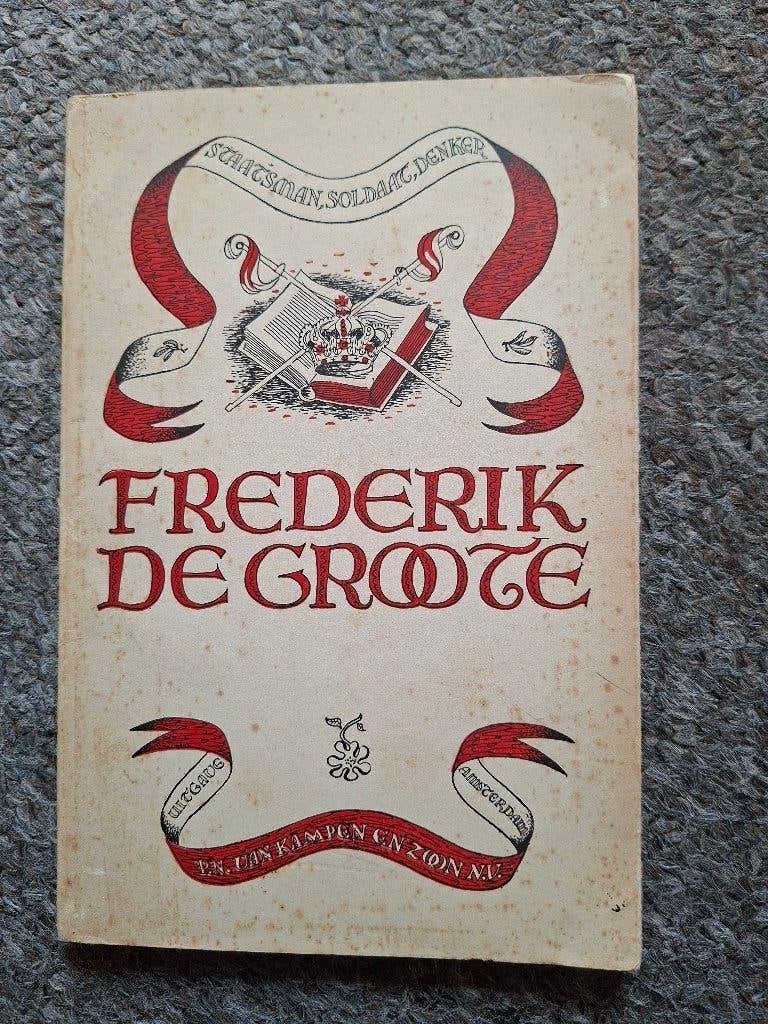 Frederik de Groote, Boeken, Verzenden, Gelezen, Frederik de Groote
