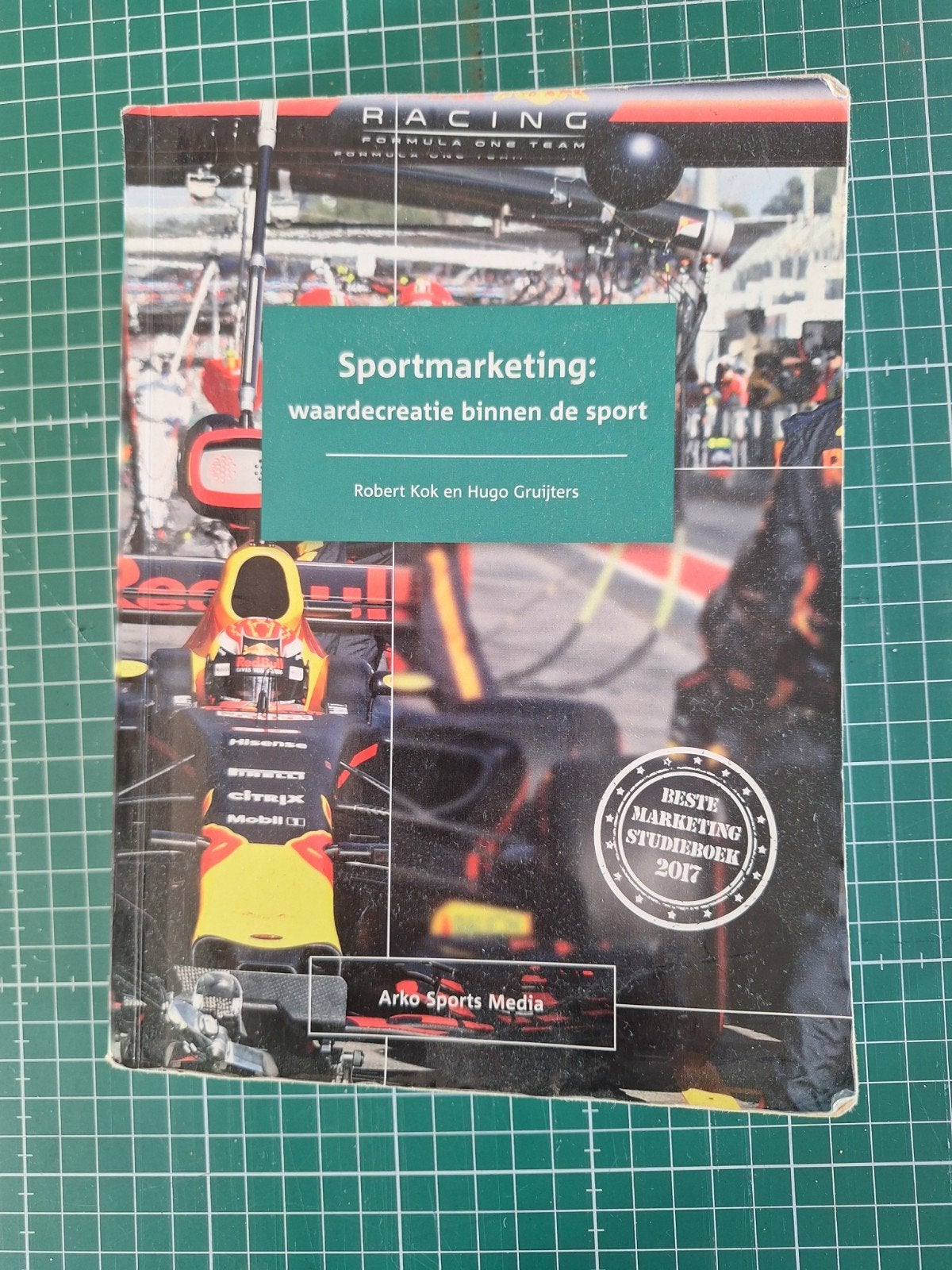 Sportmarketing: waardecreatie binnen de sport (Studieboek), Boeken, Gelezen, Robert Kok en Hugo Gruijters, Gamma, HBO