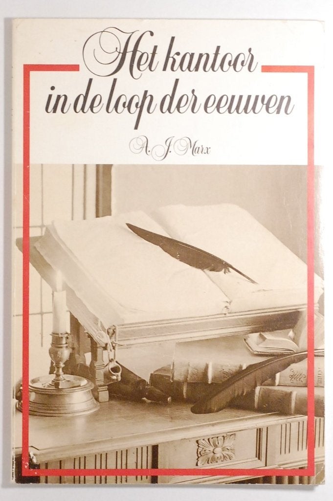 Het kantoor in de loop der eeuwen, Verzenden, Zo goed als nieuw, A.J. Marx