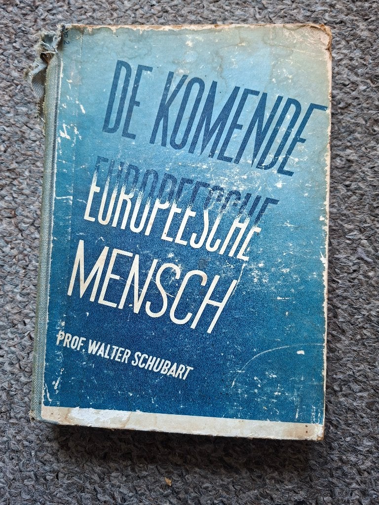 De komende Europeesche mensch /Schubart/cultuurfilosofie, Verzenden, Gelezen, Walter Schubart, Sociale wetenschap