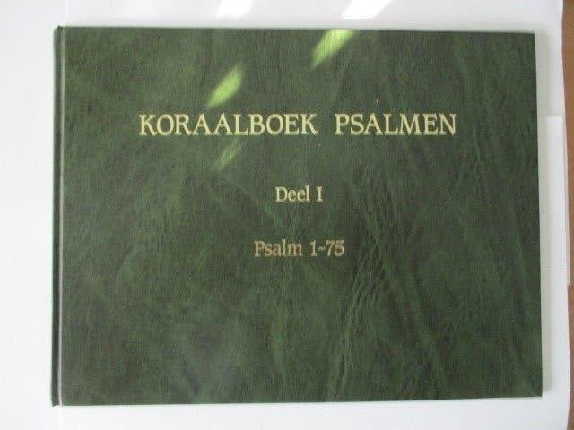 Milhous/ Sirag/ Wols (werkgroep): Koraalboek Psalmen- Deel 1, Christendom | Protestants, Ophalen of Verzenden, Zo goed als nieuw