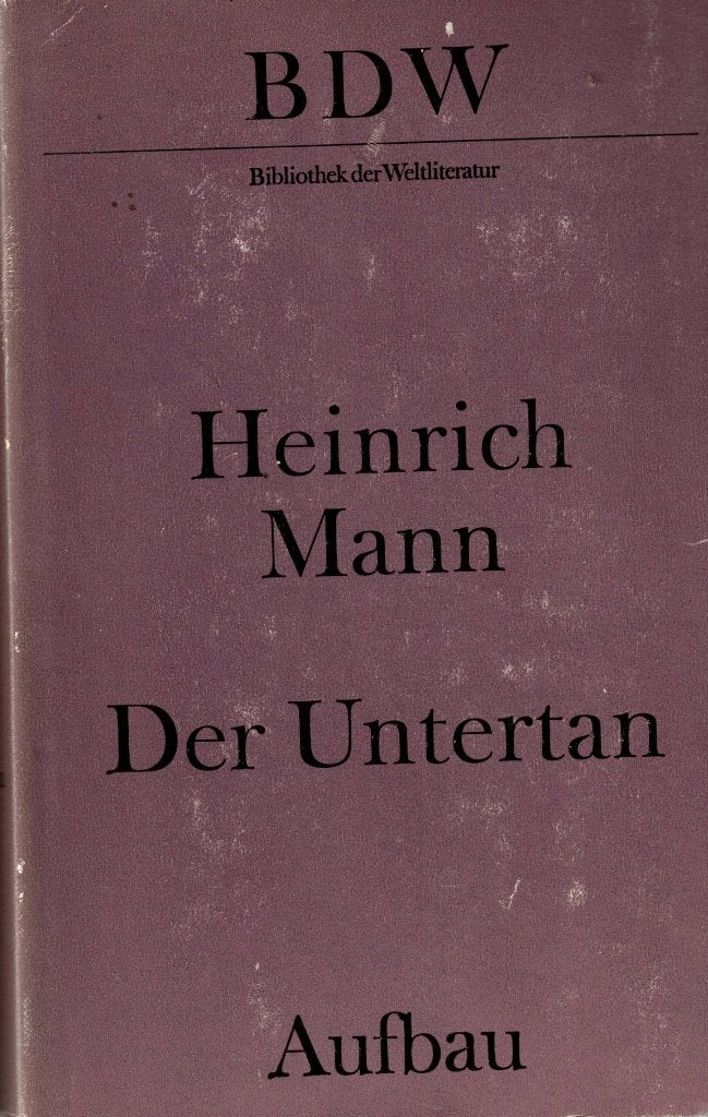 Der Untertan - Heinrich Mann, Gelezen, Ophalen of Verzenden, Heinrich Mann, Fictie