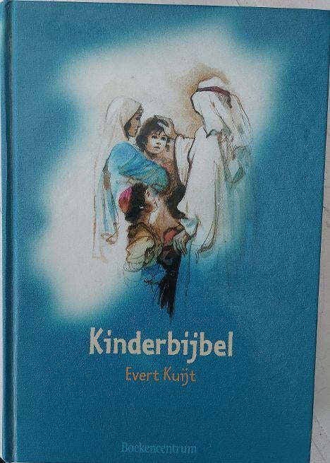 Evert Kuijt: Kinderbijbel, Ophalen of Verzenden, Zo goed als nieuw, Christendom | Protestants