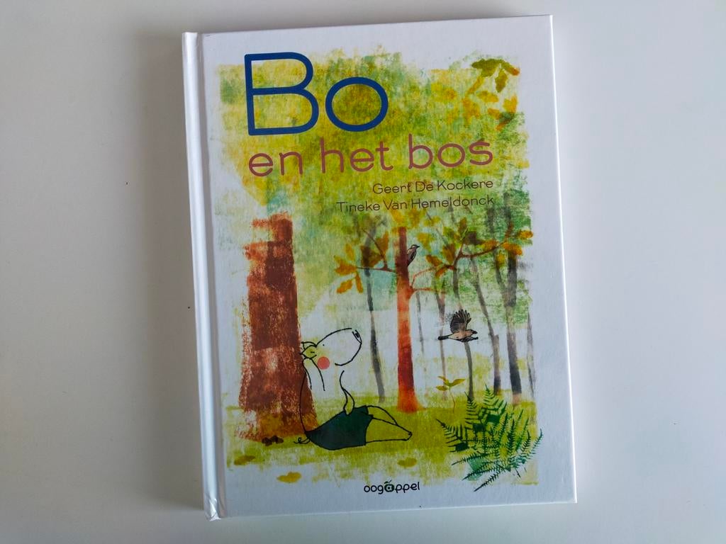 Nieuw! Bo in het bos. Geert de Kockere, Fictie algemeen, Jongen of Meisje, Nieuw, Ophalen of Verzenden