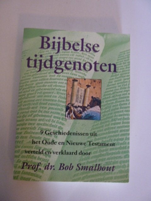 Bob Smalhout - Bijbelse tijdgenoten deel 9, Verzenden, Zo goed als nieuw