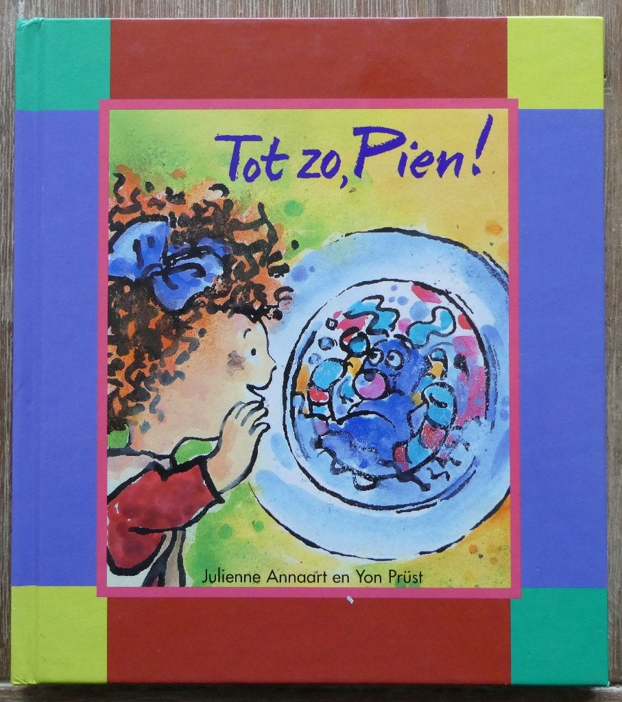 Tot zo  Pien - Kimio - Knuffel in de was - Julienne Annaart, Ophalen of Verzenden, Zo goed als nieuw, Julienne Annaart, 2 tot 3 jaar