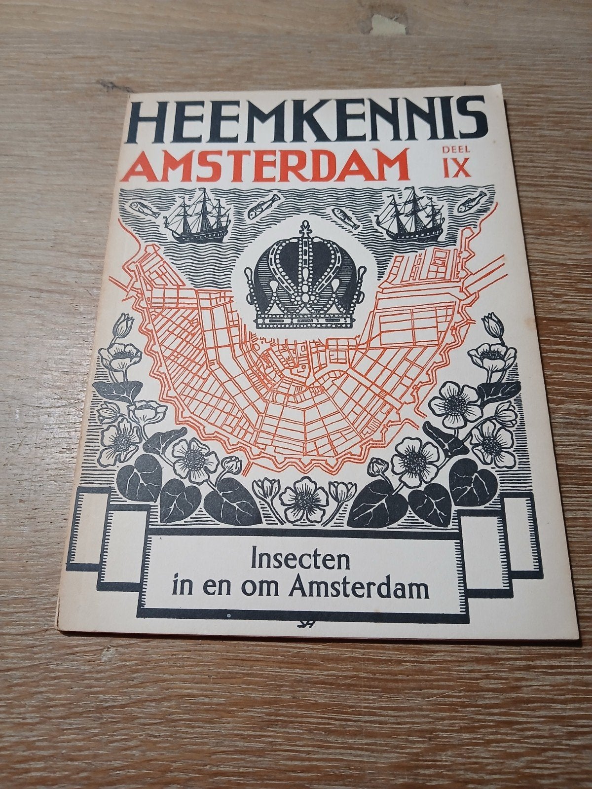 Heemkennis Amsterdam Deel IX: Insecten in en om Amsterdam, Verzenden, 20e eeuw of later, Gelezen, D. Piet