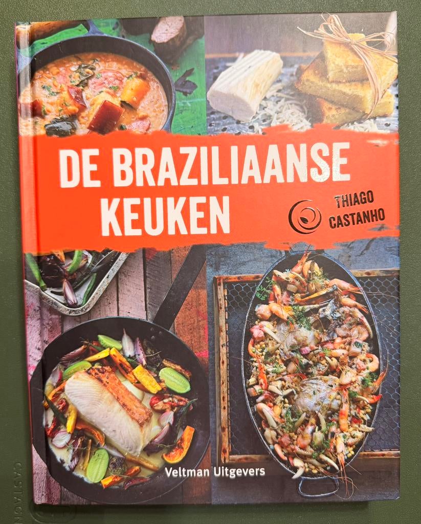 De Braziliaanse keuken - Thiago Castanho, Ophalen of Verzenden, Zo goed als nieuw