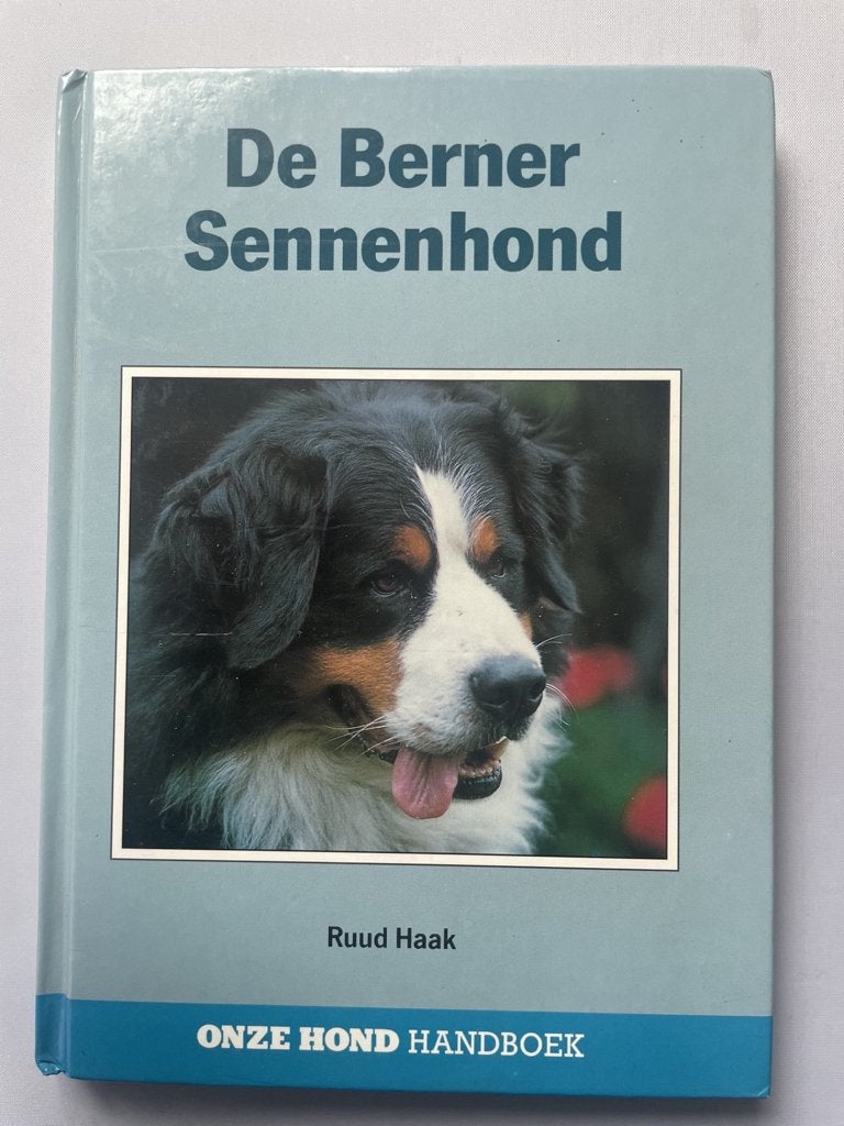De Berner Sennenhond - Ruud Haak, Verzenden, Gelezen, Honden