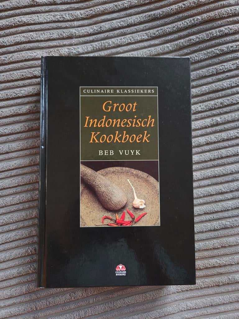 Groot Indonesisch Kookboek - Beb Vuyk, Boeken, Azië en Oosters, Ophalen of Verzenden, Beb Vuyk, Hoofdgerechten