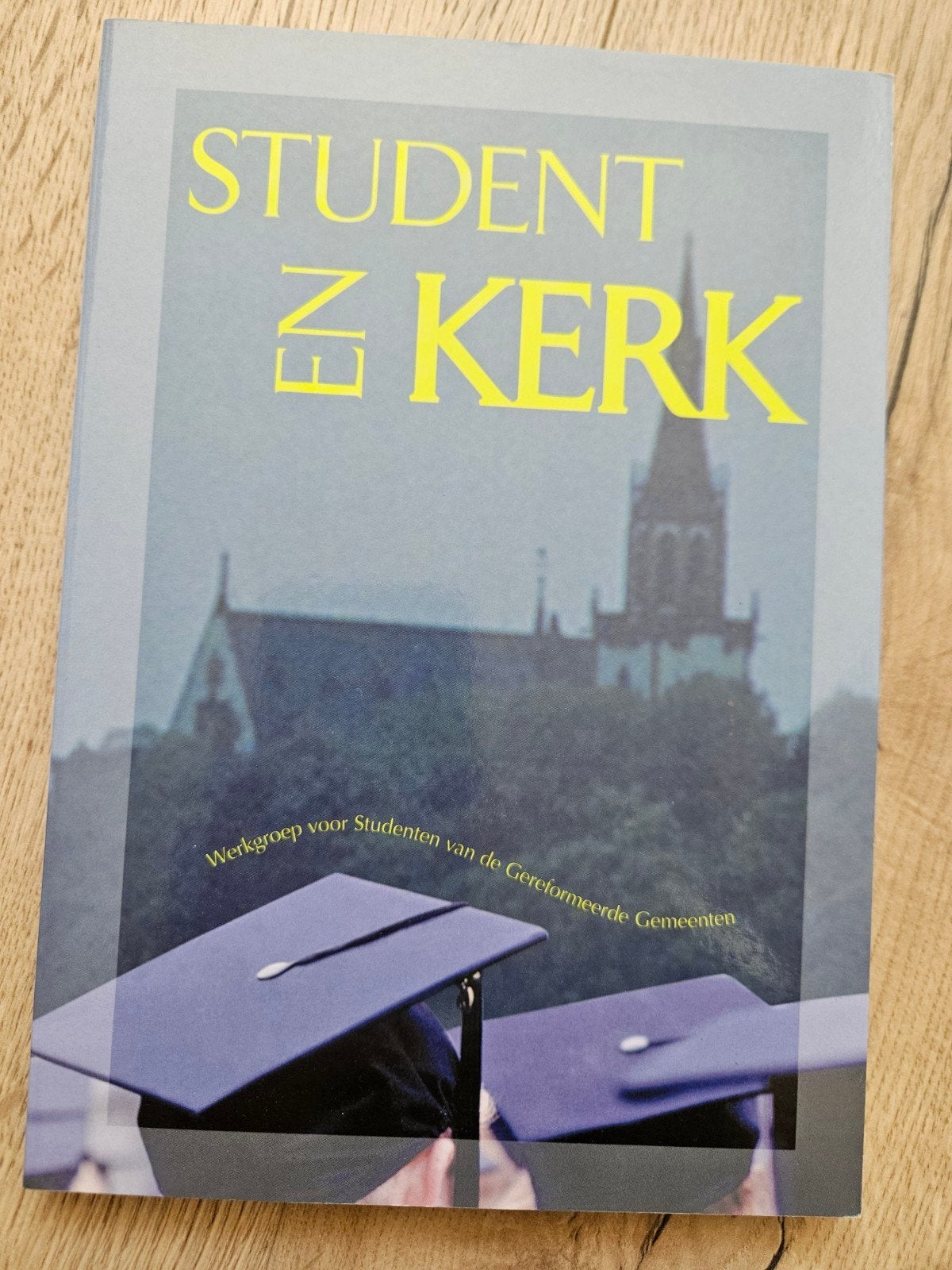 Student en Kerk - Werkroep Gereformeerde Gemeenten, Boeken, Ophalen of Verzenden, Zo goed als nieuw, P.A. van Bokhoven, M. Burggraaf, G. van der Hoek (redactie)