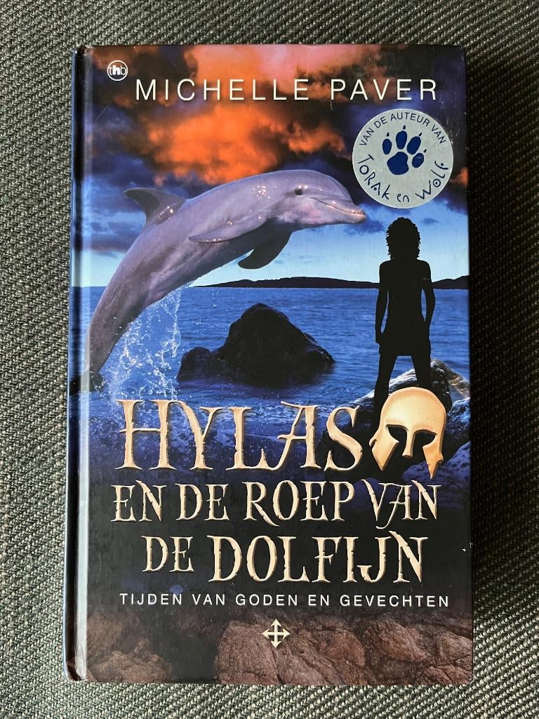 Michelle Paver - HYLAS en de roep van de dolfijnen. (Hardc.), Boeken, Ophalen of Verzenden, Zo goed als nieuw, Michelle Paver