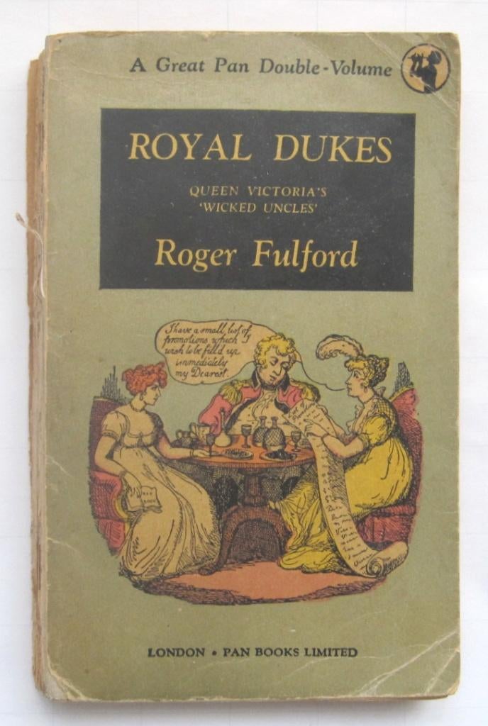 Royal Dukes Queen Victoria's 'Wicked Uncles'- Roger Fulford, Gelezen, 15e en 16e eeuw, Europa, Roger Fulford
