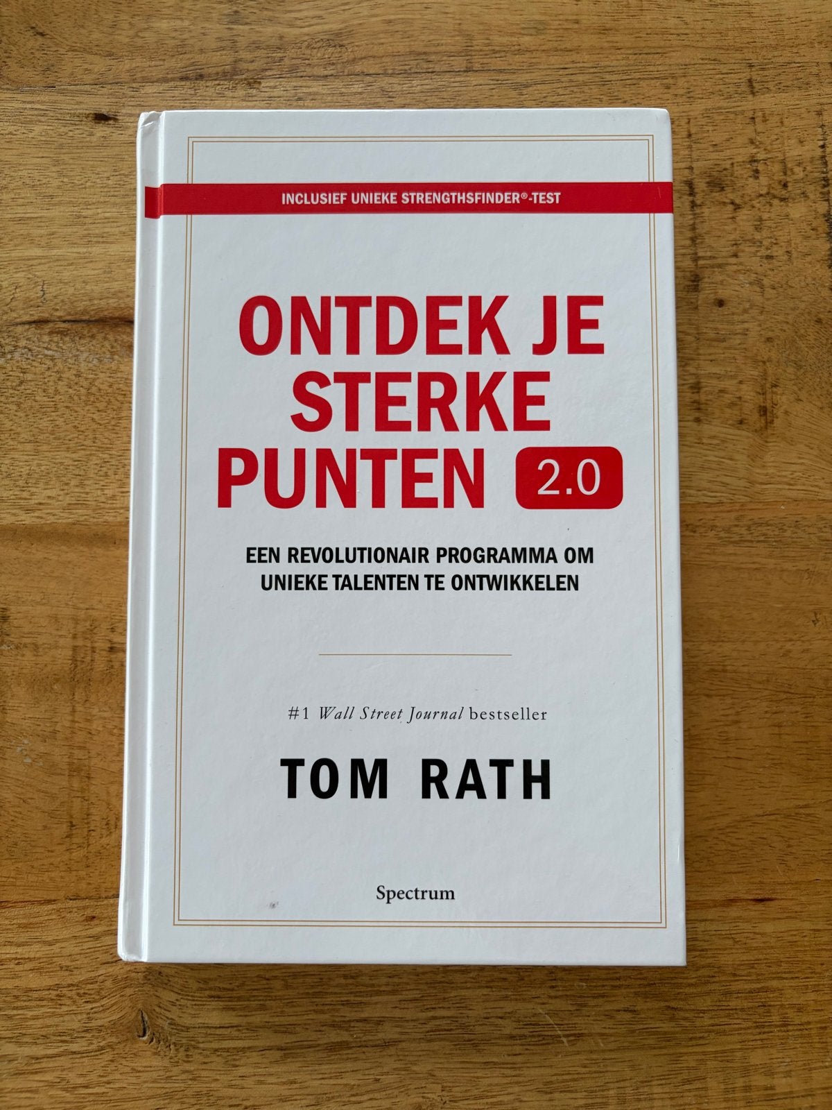 Ontdek Je Sterke Punten 2.0 - Tom Rath (incl. StrengthsFinde, Ophalen of Verzenden, Zo goed als nieuw
