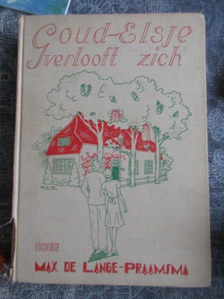 Max de Lange Praamsma - Goud Elsje verlooft zich, Ophalen of Verzenden, Gelezen